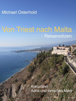 cover image of Von Triest nach Malta--Reisenotizen